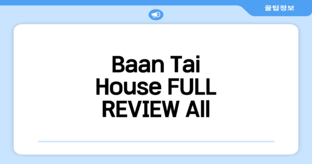 Baan Tai House 편의시설 상세 후기